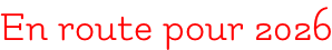 En route pour 2026