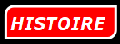 HISTOIRE